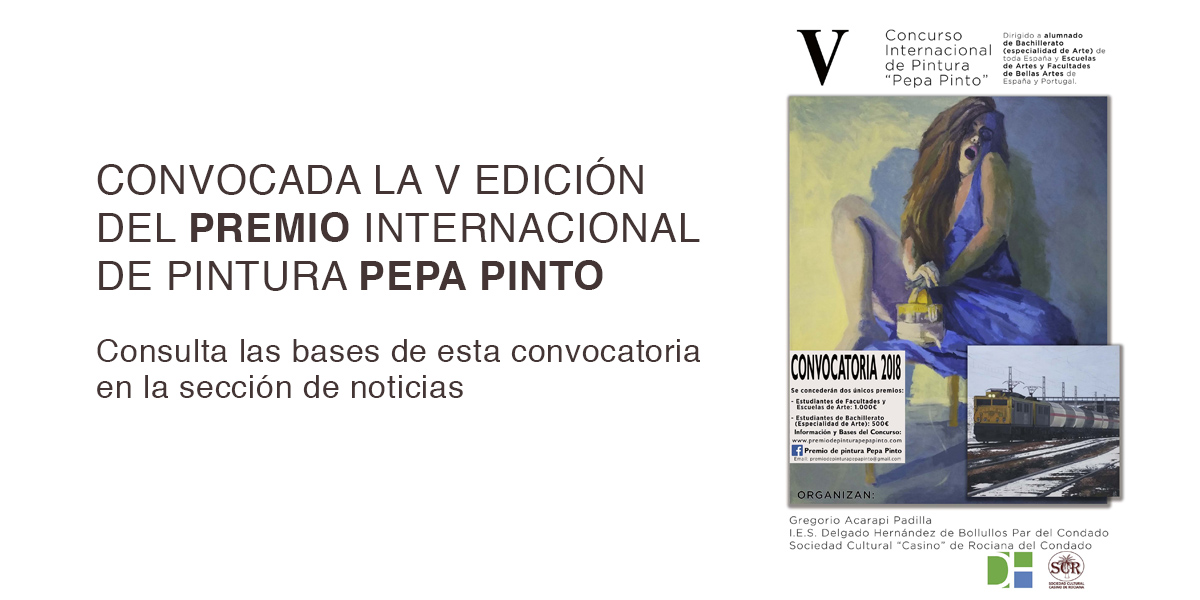 Bases de la V edición del Premio Internacional de Pintura Pepa Pinto